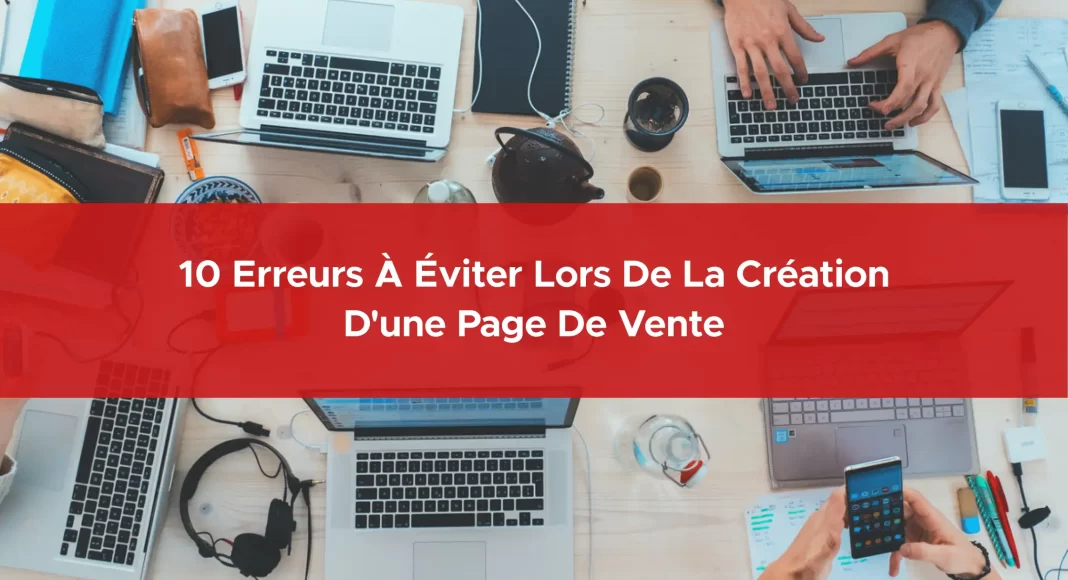 122-10-erreurs-a-eviter-lors-de-la-creation-d-une-page-de-vente