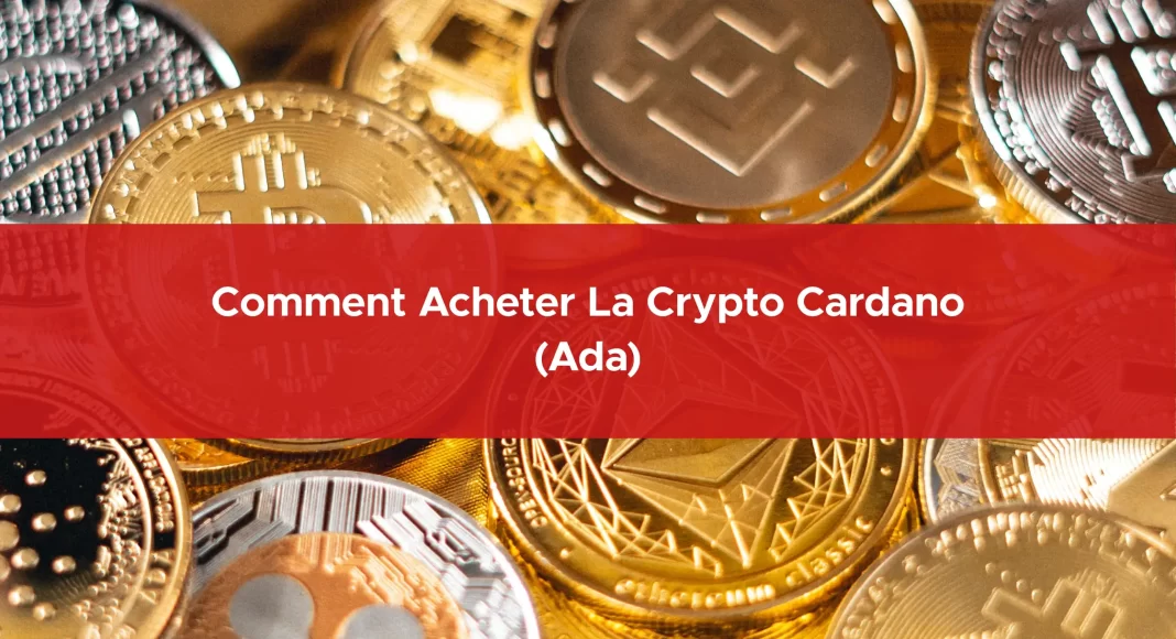 144-comment-acheter-la-crypto-cardano-(ada)