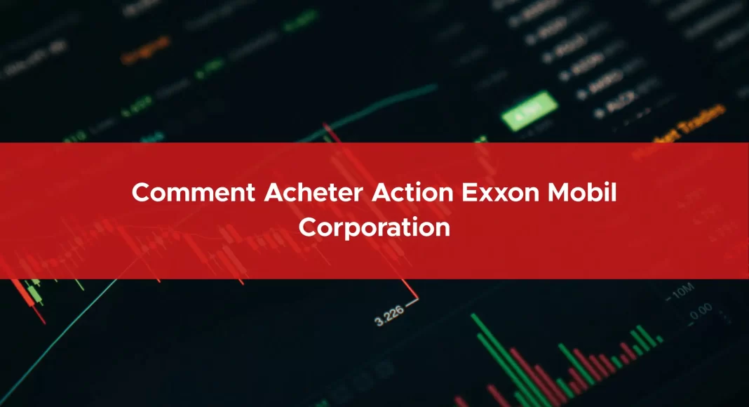 149-comment-acheter-action-exxon-mobil-corporation