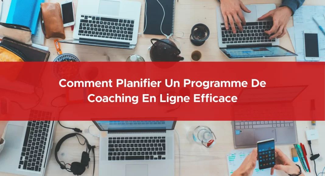 162-comment-planifier-un-programme-de-coaching-en-ligne-efficace