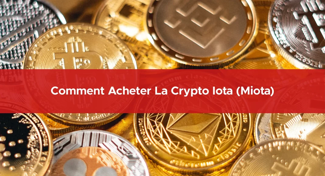 188-comment-acheter-la-crypto-iota-(miota)