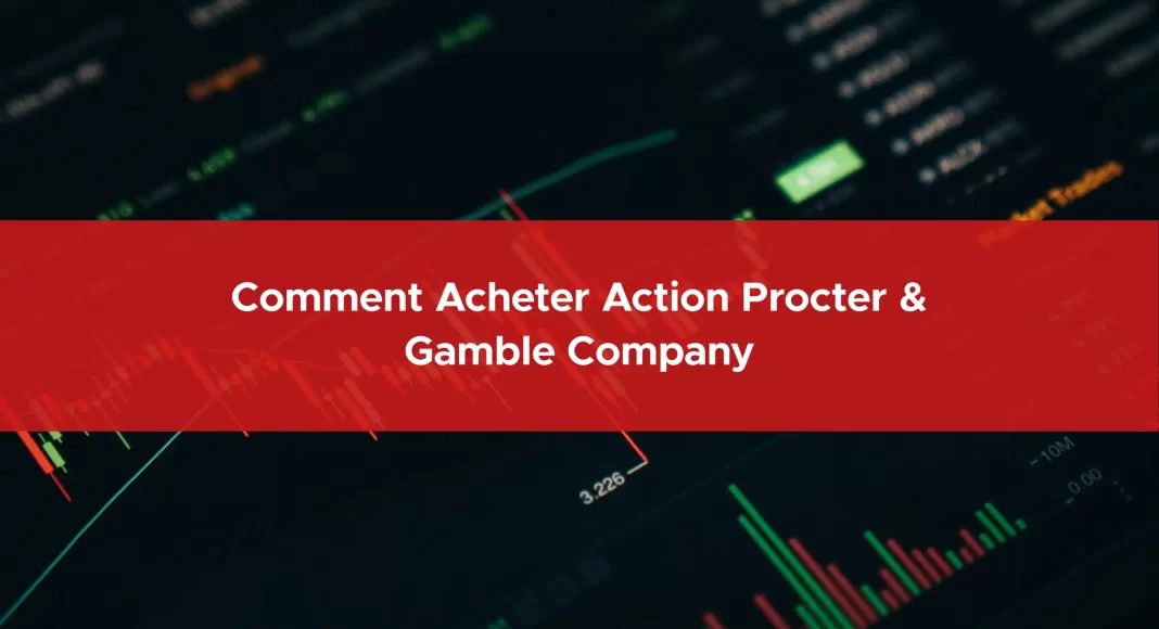 191-comment-acheter-action-procter-&-gamble-company