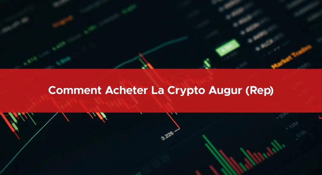 323-comment-acheter-la-crypto-augur-(rep)