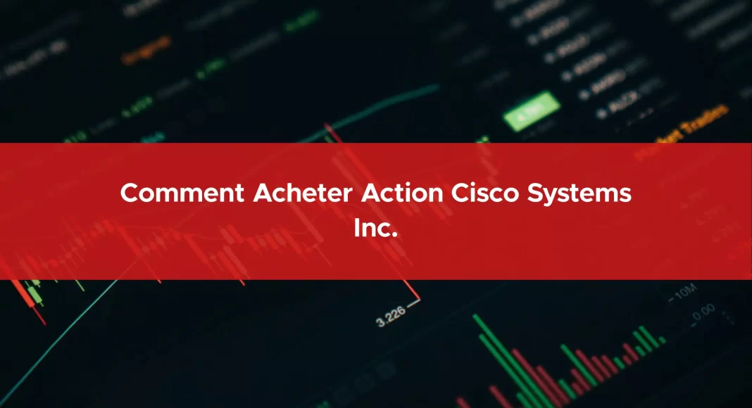 373-comment-acheter-action-cisco-systems-inc.