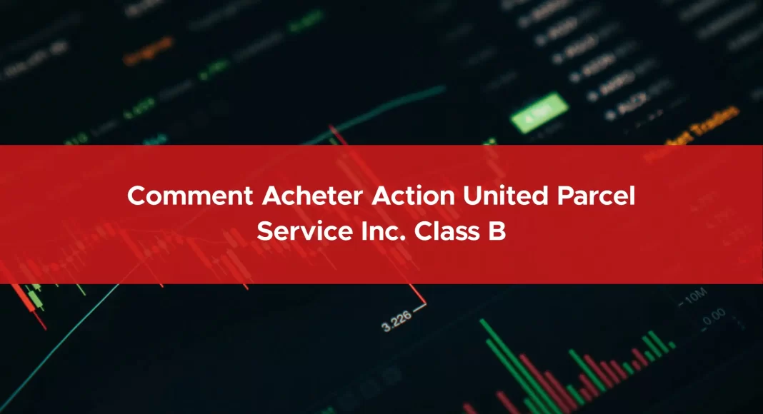 552-comment-acheter-action-united-parcel-service-inc.-class-b