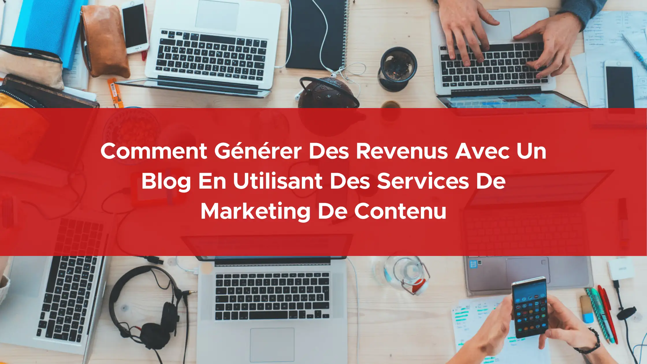 How To Generate Income With A Blog Using Content Marketing Services