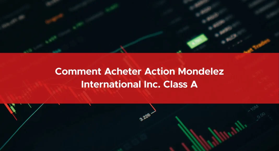 865-comment-acheter-action-mondelez-international-inc.-class-a