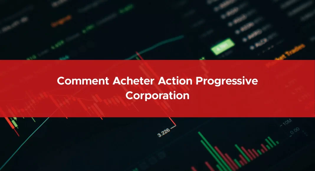 913-comment-acheter-action-progressive-corporation