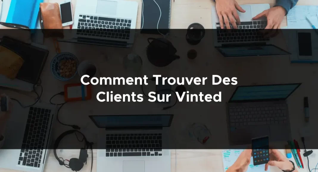 1676-comment-trouver-des-clients-sur-vinted