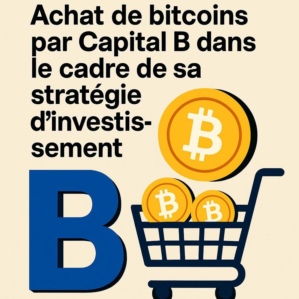 capital b a acquis 8 btc pour 0,5 million d'euros, augmentant ainsi son portefeuille à un total de 2 btc, renforçant sa position dans le marché des cryptomonnaies.